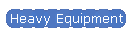 Heavy Equipment