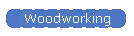 Woodworking
